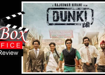 Dunki Movie ‘डंकी’च्या रूपात प्रेक्षकांना ख्रिसमसची उत्तम भेट